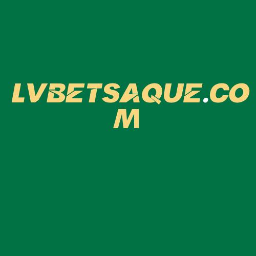 Logo da LVBETSAQUE